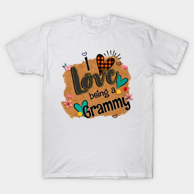 I Love Being A Grammy - I Love Being T-Shirt by Pelman